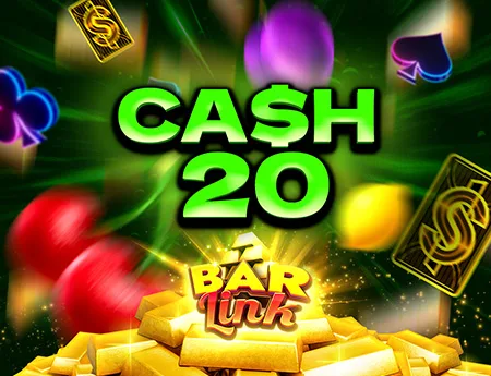 Cash 20 Bar Link — 7777