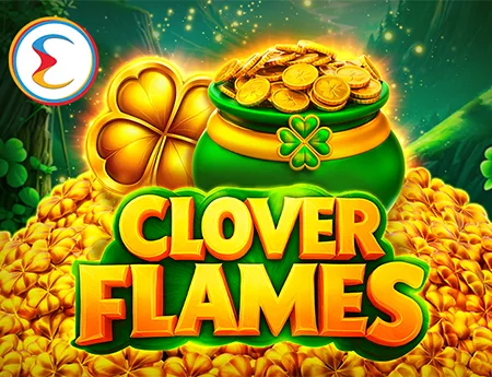 Clover Flames — endorphina