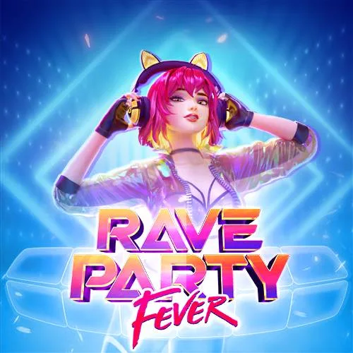 Rave Party Fever — pgsoft