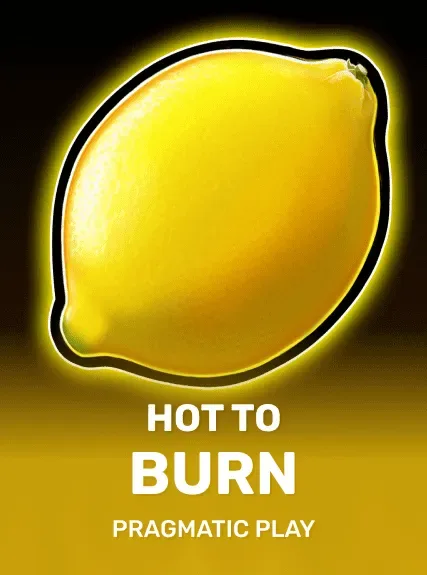 Hot to Burn — pragmatic