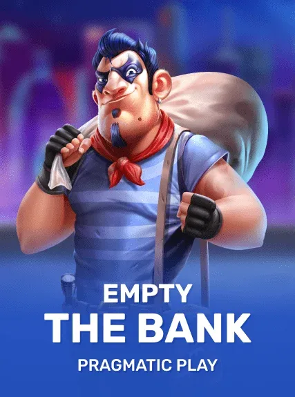 Empty the Bank — pragmatic