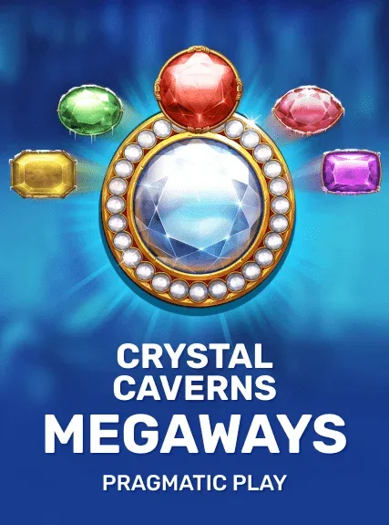 Crystal Caverns Megaways — pragmatic