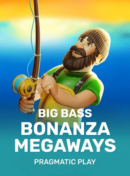 Big Bass Bonanza Megaways — pragmatic
