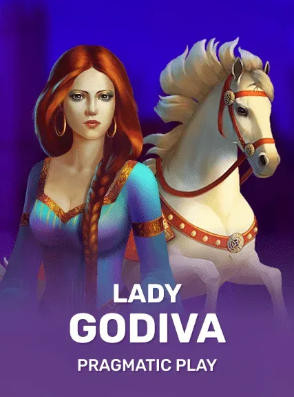 Lady Godiva — pragmatic