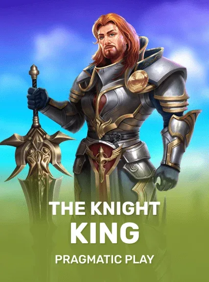 The Knight King — pragmatic
