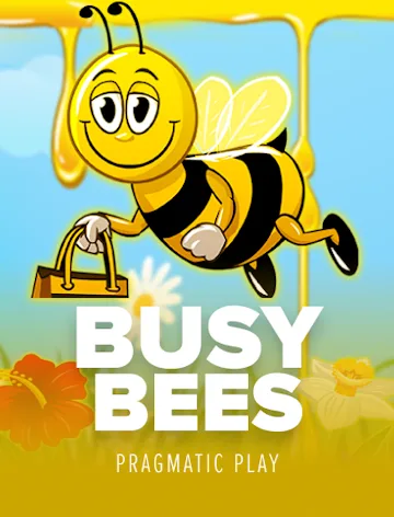 Busy Bees — pragmatic
