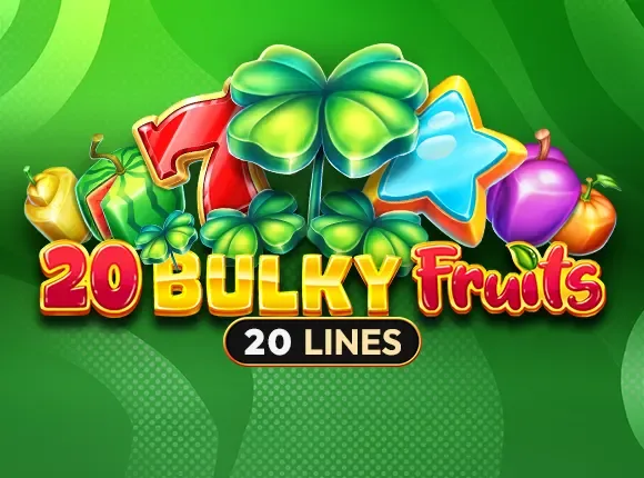 20 Bulky Fruits — amusnet