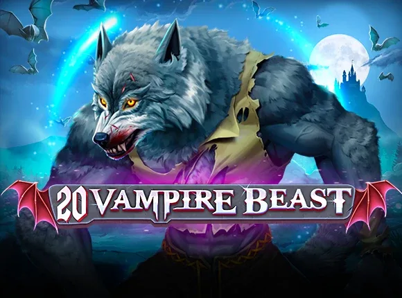 20 Vampire Beast — amusnet