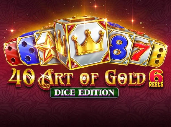 40 Art Of Gold 6 Reels Dice Edition — amusnet
