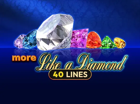 More Like a Diamond — amusnet