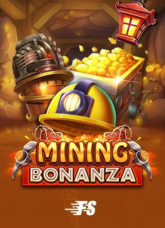 Mining Bonanza — fastspin