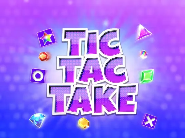 Tic Tac Take — reelkingdom