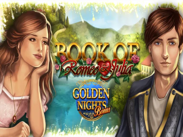 Book of Romeo and Julia Golden Nights — gamomat