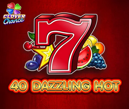 40 Dazzling Hot — egtdigital