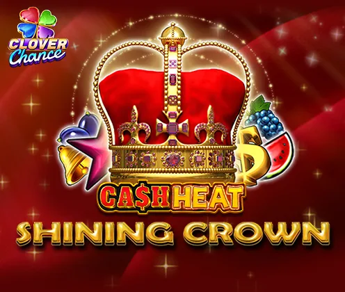 Shining Crown Cash Heat — egtdigital