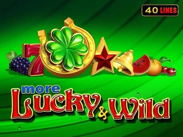More Lucky & Wild — egtjackpot